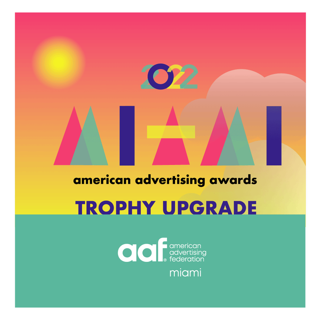 ADDY 2022 - Trophy Upgrade - STUDENTS